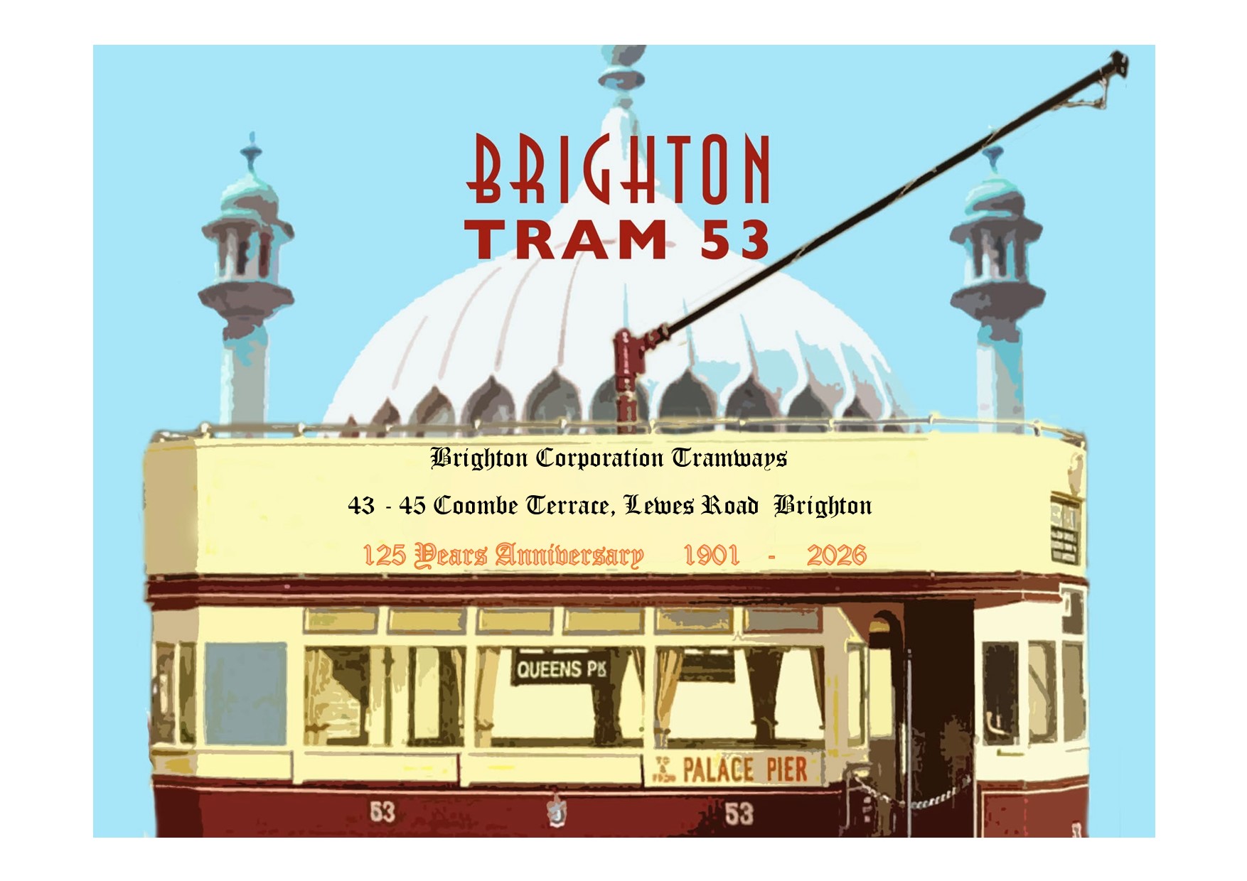 Brighton Tram 53 125 years anniversary 1901 to 2026